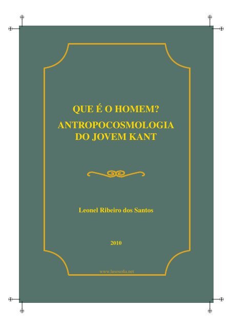 Antropocosmologia do Jovem Kant - LusoSofia
