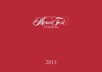 das Programm 2013 - Mozartfest Würzburg