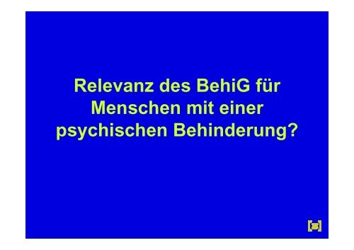 Psychische Behinderung und das Verbot der ... - Paulus-Akademie