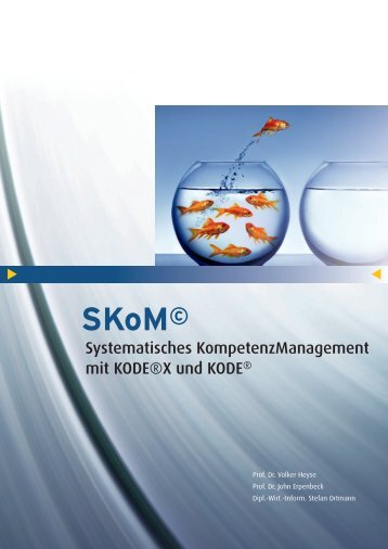 Systematisches Kompetenz Management mit KODE®X ... - ACT SKoM