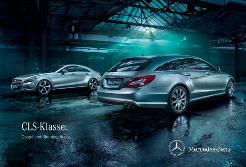 Das Prospekt Des Cls Coupe Und Shooting Brake Cx218 Von Mercedes Benz