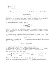 Grundlagen der Mathematischen Statistik” Aufgabenserie 3 1 ...