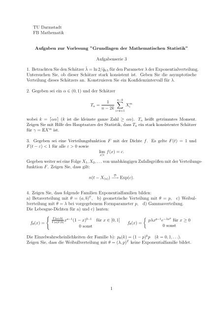 Grundlagen der Mathematischen Statistik” Aufgabenserie 3 1 ...