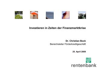 Vortrag Dr. Christian Bock - Landwirtschaftliche Rentenbank