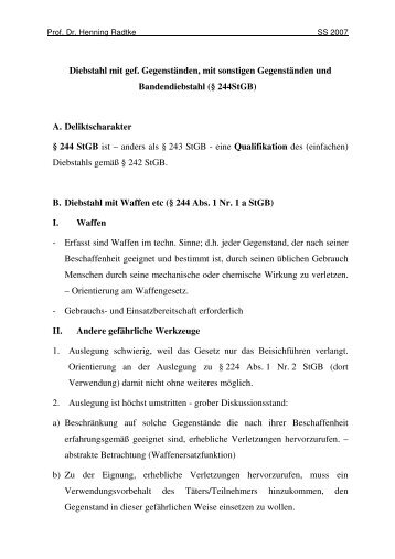 A. Deliktscharakter § 244 StGB i - Prof. Dr. Henning Radtke