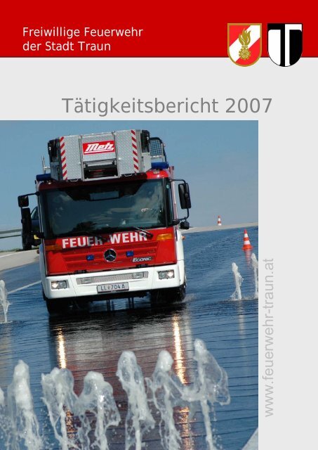 Tätigkeitsbericht 2007 - Freiwillige Feuerwehr der Stadt Traun