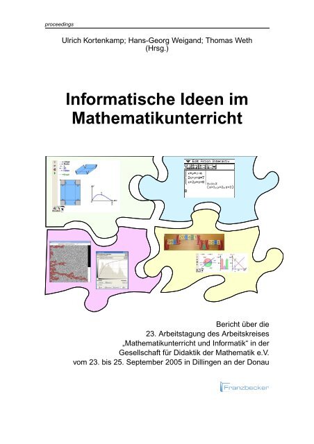 Informatische Ideen im Mathematikunterricht - Gesellschaft für ...