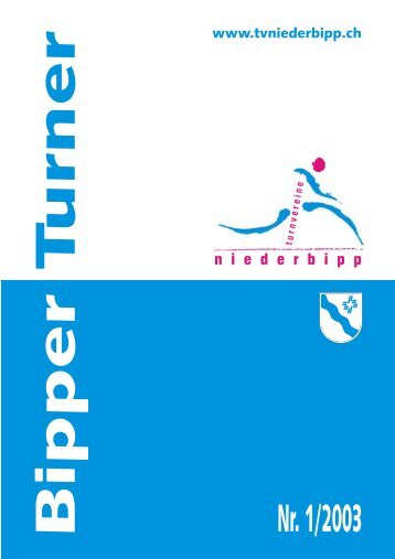 Ganzer Bipper Turner 1/2003 - Turnvereine Niederbipp - Turnverein ...