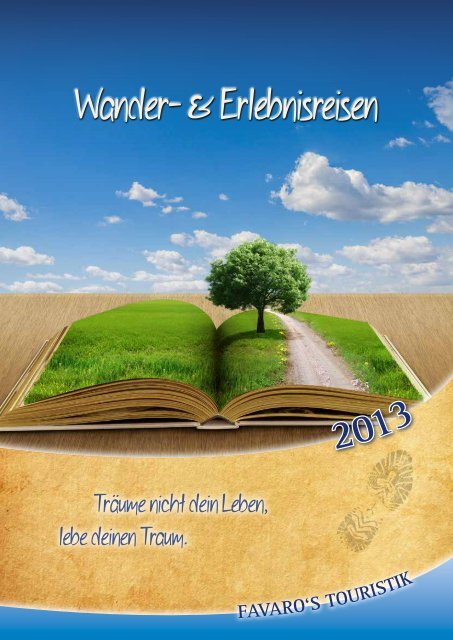 Wander- & Erlebnisreisen - Favaro`s Touristik GmbH