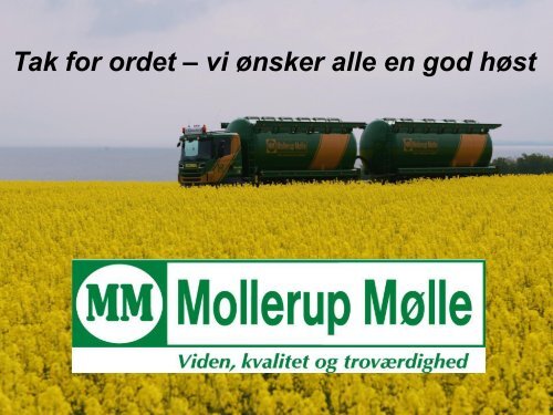 Sådan ser Mollerup Mølle fodersæsonen 2013/2014 - LandboNord