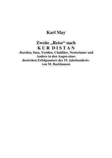 Karl May Zweite „Reise“ nach K U R  D I S T A N - MJB-Verlag Mehr