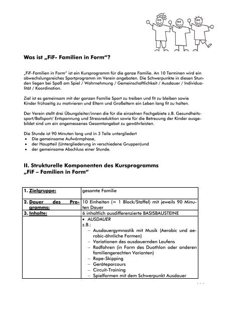 Was ist „FiF- Familien in Form“? II. Strukturelle Komponenten des ...