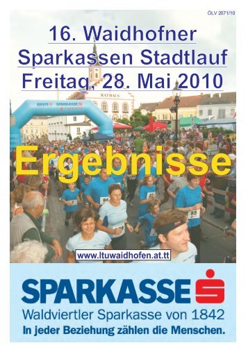 16. Waidhofner Sparkassen Stadtlauf Freitag, 28. Mai ... - LT Gmünd