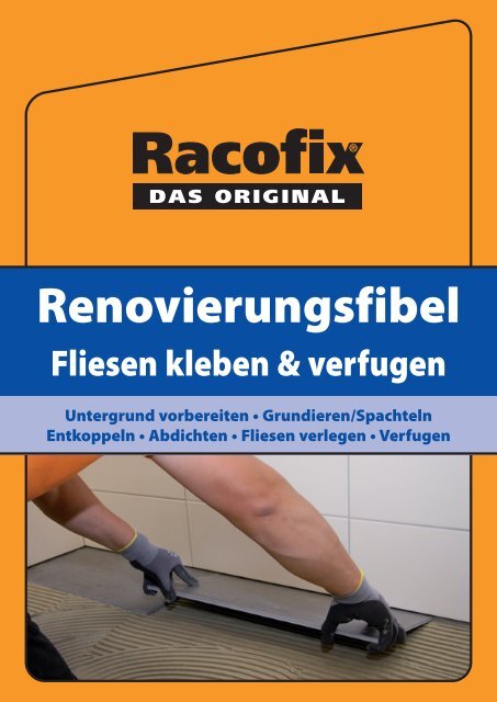 Renovierungsfibel - Racofix Bauchemie