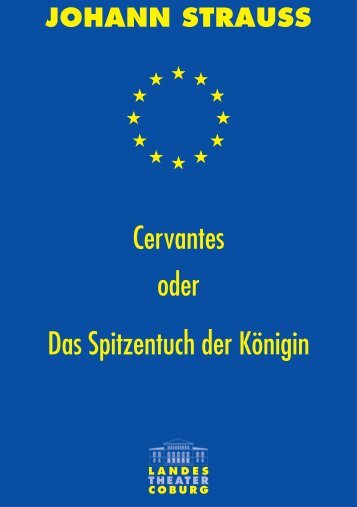 Cervantes oder Das Spitzentuch der Königin - arts Ralph Braun