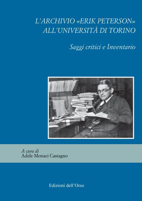 L'ARCHIVIO «ERIK PETERSON - Università degli Studi di Torino
