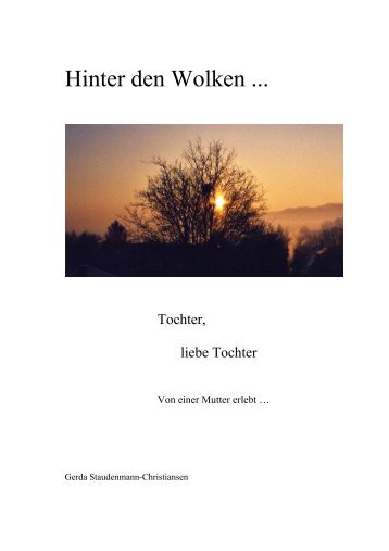 Hinter den Wolken ... - Sabine Ruocco