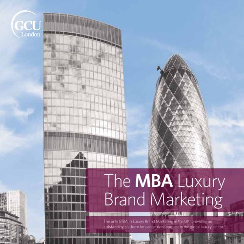 Download MBA Luxury Brand Marketing 2013 brochure - Glasgow ...