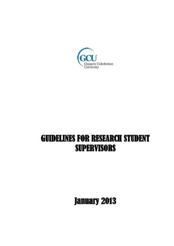 Guidelines for supervisors of research students Jan13 - Glasgow ...