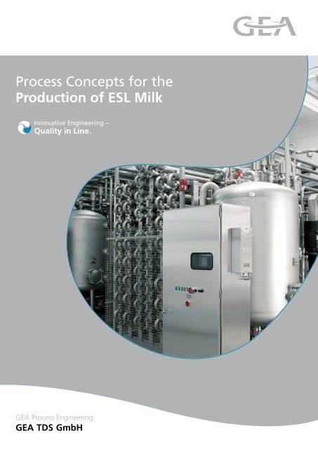 Process Concepts for the Production of ESL Milk - Gea-tds.com