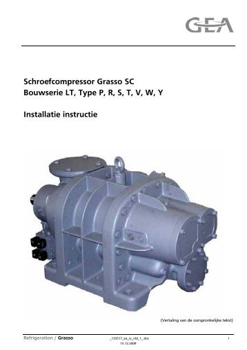 Schraubenverdichter Grasso SC - GEA Refrigeration Technologies