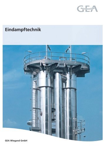 Eindampftechnik - GEA Wiegand