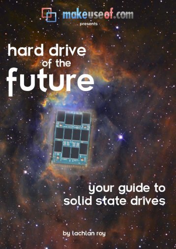 Your Guide To Solid State Drives - Quiet PC