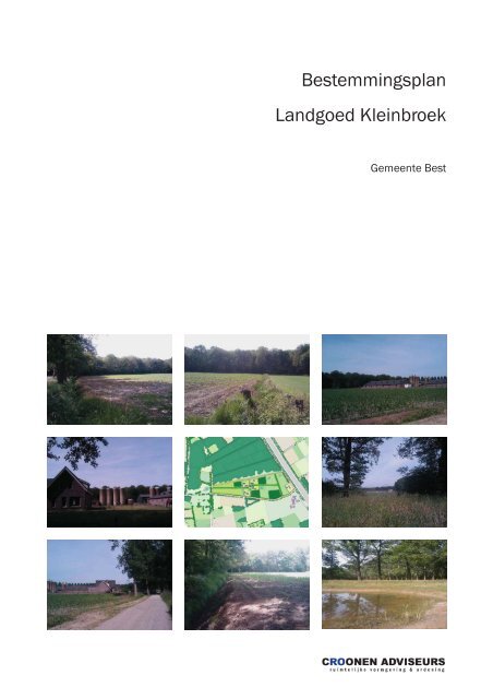 Bestemmingsplan Landgoed Kleinbroek: Toelichting - Gemeente Best