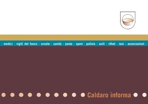 Caldaro informa