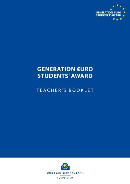Teacher's booklet - the Generation ?uro Students' Award
