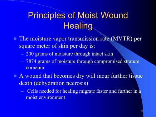 Moist Wound Healing