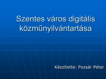 Szentes város digitális közműnyilvántartása