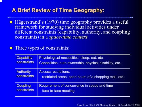 A GIS-based Time-geographic Framework for Spatio-temporal ...