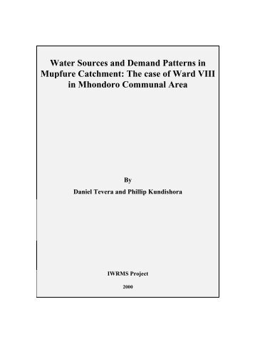 Water Sources and Demand Patterns in Mupfure Catchment: The ...