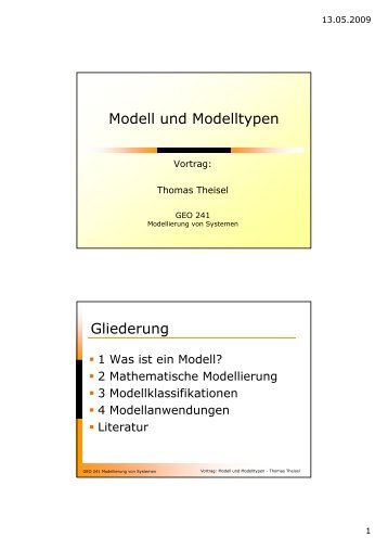 Modell und Modelltypen Gliederung