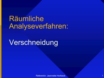 Räumliche Analyseverfahren: Verschneidung