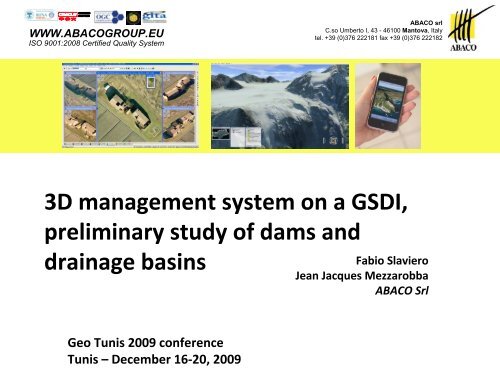 3D management system on a GSDI, preliminary study of dams and ...