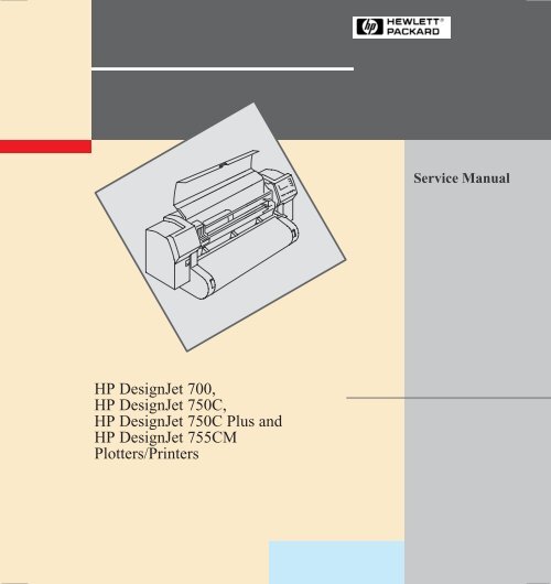 HP DesignJet 700, 750C, 750C Plus, and 755CM ... - Feedroller