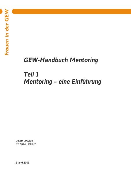GEW-Handbuch Mentoring Teil 1 Mentoring – eine Einführung