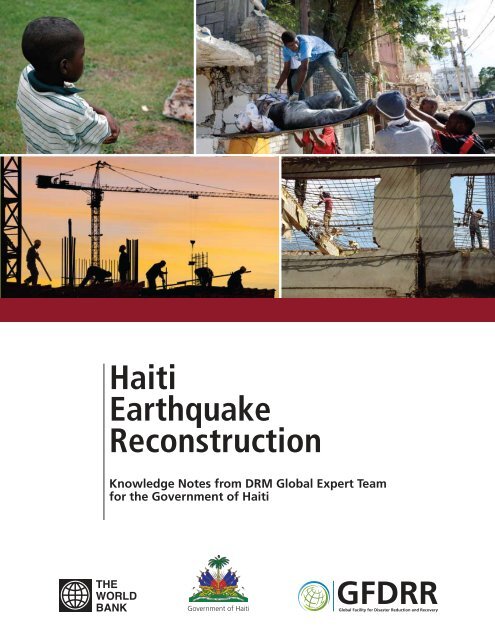 Haiti Earthquake Reconstruction Knowledge Notes from ... - GFDRR