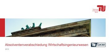 Einladung zur Absolventenverabschiedung am ... - GKWi - TU Berlin