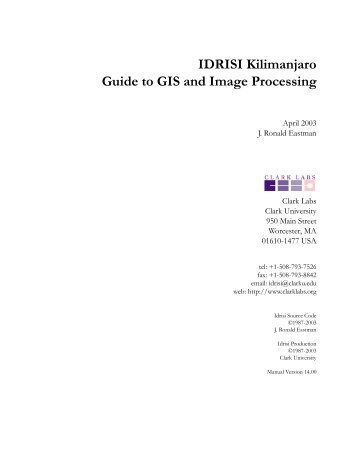 IDRISI Kilimanjaro Guide to GIS and Image ... - UNBC GIS Lab