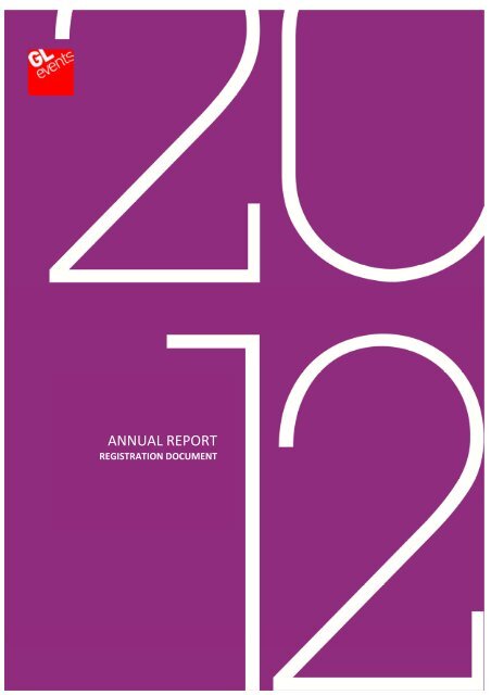 Annual report - Registration document 2012 - GL events