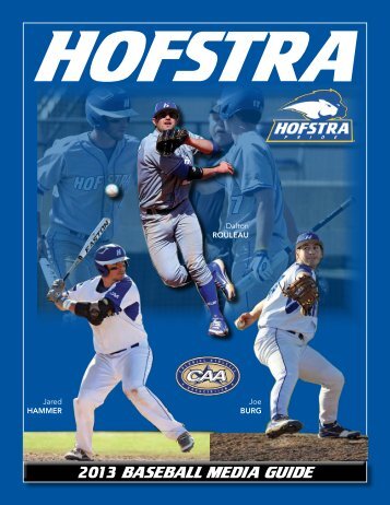 2013 baseball Media Guide - GoHofstra.com