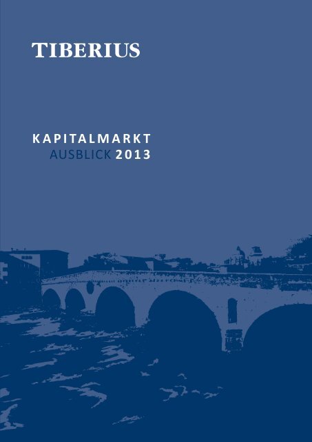 KaPITalmaRKT AUSBLICK 2013 - GoldSeiten.de