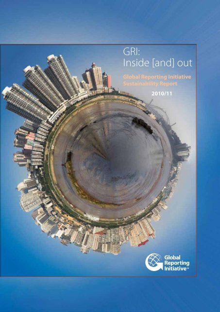 GRI: Inside [and] out - Global Reporting Initiative