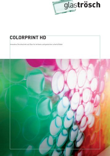 COLORPRINT HD Flyer - Glas Trösch Beratungs-GmbH