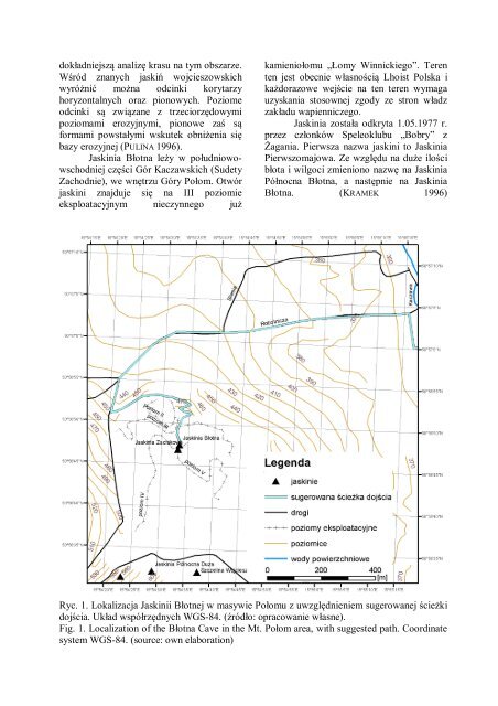 WPROWADZENIE Od 1999 r. w okolicach Wojcieszowa odkryto ...