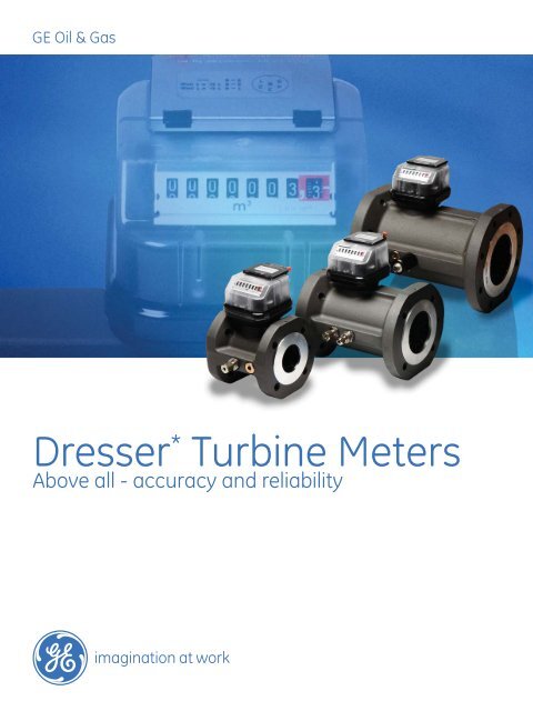 Dresser Turbine Meter Ge Energy, Dresser Natural Gas Solutions Houston Tx 77041