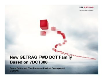 New GETRAG FWD DCT Family Based on 7DCT300